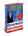 Quantum Referral Marketing