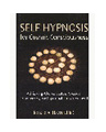 Self Hypnosis for Cosmic Consciousness Book
