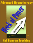The Week of Power - Banyan Advanced Hypnosis Training Course