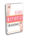 Easily Hypnotize Anyone - E-book